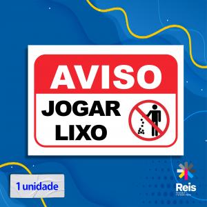 Placa - Proibido jogar lixo - 1 unidade Pvc adesivado 20x15cm   Corte Reto 