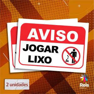 Placa - Proibido jogar lixo - 2 unidades Pvc adesivado 20x15cm   Corte Reto 